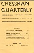 CHESSMAN QUARTERLY / 1971-72 VOL 4, no18